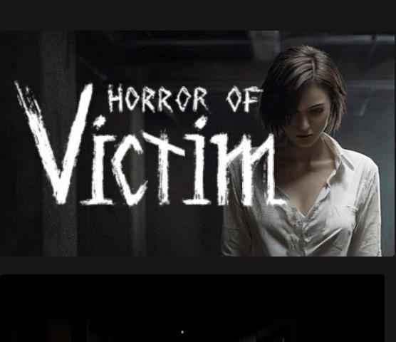 受害者的恐惧下载-受害者的恐惧(HORROROFVICTIM)电脑版中文版下载v1.0
